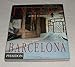Inside Barcelona: Discovering Barcelona's Classic Interiors by 