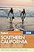 Fodor's Southern California 2014: with Central Coast, Yosemite, Los Angeles, and San Diego (Full-color Travel Guide) by