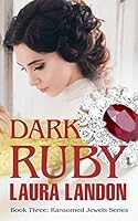Dark Ruby (Ransomed Jewels Book 3)
