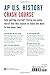 AP® U.S. History Crash Course Book + Online (Advanced Placement (AP) Crash Course)