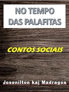 Livro NO TEMPO DAS PALAFITAS