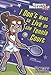 I Don't Want to Live on the Tennis Court (Sports Illustrated Kids Victory School Superstars)