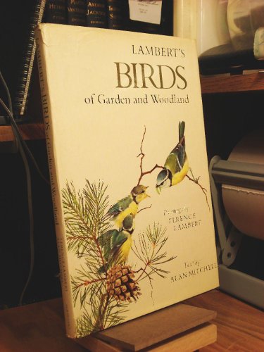 Lambert's Birds of garden and woodland