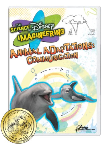 The Science of Disney Imagineering Animal Adaptations: Communication [Interactive DVD]