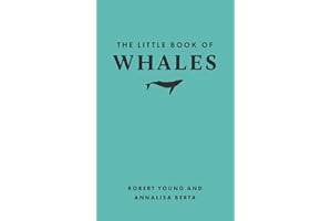The Little Book of Whales (Little Books of Nature)
