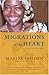 Migrations of the Heart: An Autobiography