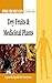 Improve Your Health With Dry Fruits and Medicinal Plants by Rajeev Sharma