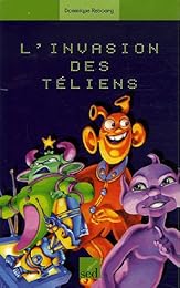 L' invasion des Téliens