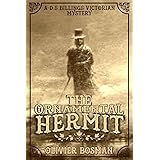 The Ornamental Hermit (a D.S. Billings Victorian Mystery Book 1)
