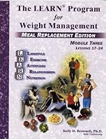 The Learn Program for Weight Management - Meal Replacement Edition Module Three 1878513230 Book Cover