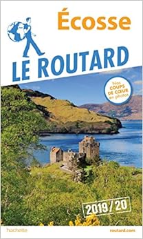 Guide du Routard Écosse 2019/20