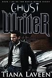 Ghost Writer (Raven Maxim) (Volume 1)