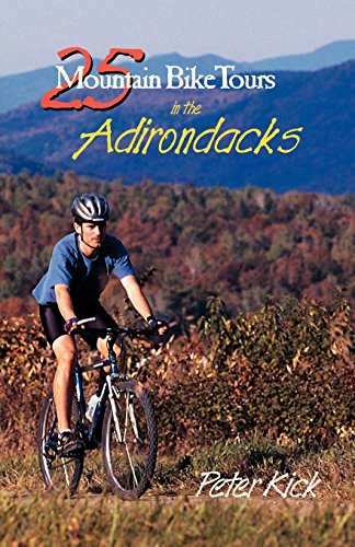25 Mountain Bike Tours in the Adirondacks (Bicycling)