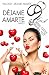 Déjame amarte - 3 (Spanish Edition)