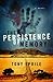 The Persistence of Memory: A Novel by Tony Eprile