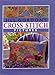 Jill Gordon's Cross Stitch Pictures (Crafts) by Jill Gordon