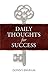 Daily Thoughts for Success - Book by Donny Ingram