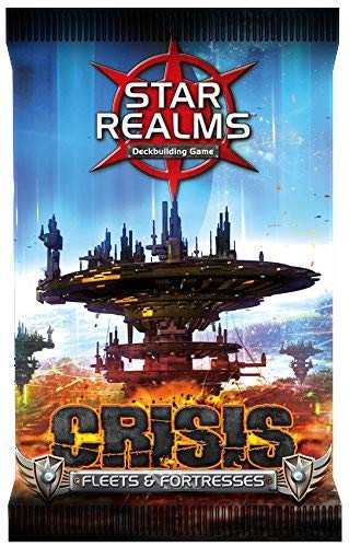 Star Realms Expansion: Crisis - Fleets & Fortresses Booster