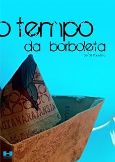 Livro O Tempo da Borboleta: Edição revisada