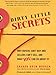 Dirty Little Secrets: Why buyers can't buy and sellers can't sell and what you can do about it - Book by Sharon Drew Morgen