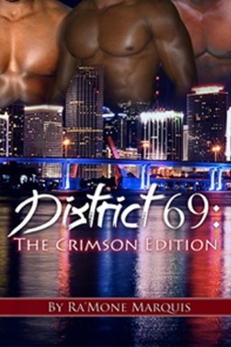 District 69: The Crimson Edition