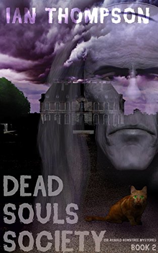 Dead Souls Society (The Ronald Rowntree Mysteries Book 2)