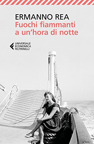 Fuochi fiammanti a un'hora di notte (Italian Edition)
