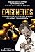 Epigenetics: The Death of the Genetic Theory of Disease Transmission by 