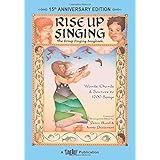 Rise Up Singing: The Group Singing Songbook (15th Anniversary Edition) by Unknown(1999-07-20)