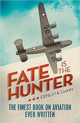 Fate Is The Hunter By Ernest K Gann 2011 09 15 Amazon Com Books
