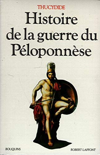Histoire de la guerre du Péloponnèse précédé de 