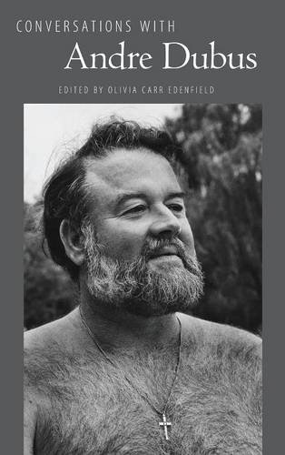 Conversations with Andre Dubus (Literary Conversations Series)