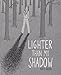 Lighter Than My Shadow (Turtleback School & Library Binding Edition) by Katie Green