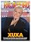 Livro Mais Rio de Janeiro Ed. 88 - Xuxa: "Sem pressão pra minha filha, mas eu tenho muita vontade de ser avó e quero que minha netinha veja minha história"