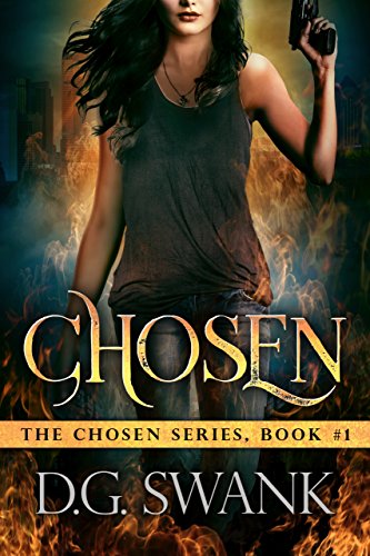 Chosen: Chosen #1 (The Chosen) by [Swank, Denise Grover]