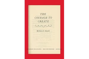 The Courage to Create