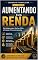 Livro AUMENTANDO SUA RENDA: Estratégias para Ganhar Mais e Crescer Financeiramente (Jornada Financeira Livro 4)