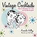 Vintage Cocktails: Retro Recipes for the Home Mixologist by Amanda Hallay, David Wolfe