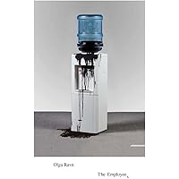 The Employees: A workplace novel of the 22nd century