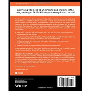 Wiley Revenue Recognition, + Website: Understanding and Implementing the New Standard (Wiley Regulatory Reporting)