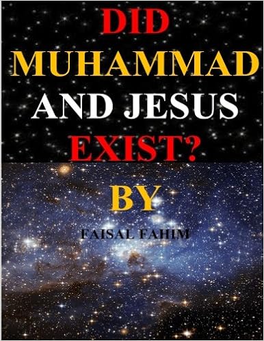 Did Muhammad And Jesus Exist Mr Faisal Fahim - 