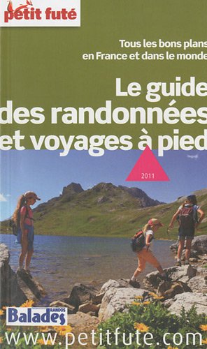 Le  guide des randonnées et voyages à pied