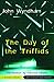 The Day of the Triffids (20th Century Rediscoveries)