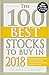 The 100 Best Stocks to Buy in 2018