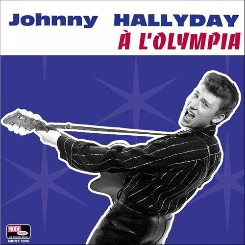 Johhny Hallyday A L Olympia 21 9 1961 17 Inedits Edition Limitee Tres Rare By Johnny Hallyday Johnny Hallyday Amazon Co Uk Music