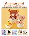 Amigurumi: San-X Crochet Patterns: Featuring Rilakkuma, Sentimental Circus and more! by 