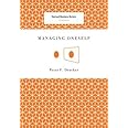 Managing Oneself (Harvard Business Review Classics)
