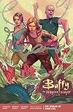 Buffy Season 11 Volume 1: The Spread of Their Evil (Buffy the Vampire Slayer)