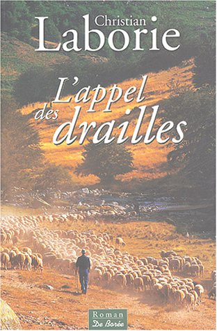 L' appel des drailles