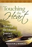 Touching the Heart: Tales for the Human Journey